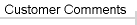 Customer Comments